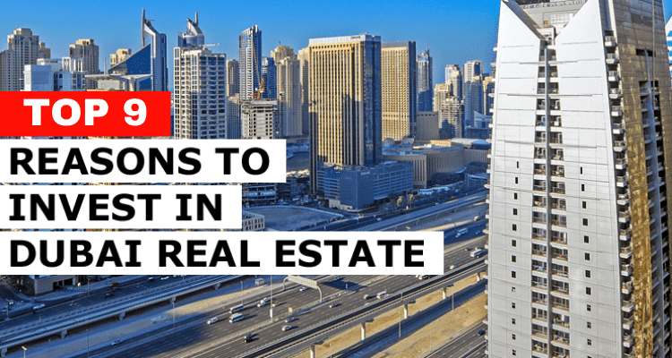 9 Reasons why one should or needs to invest in Dubai