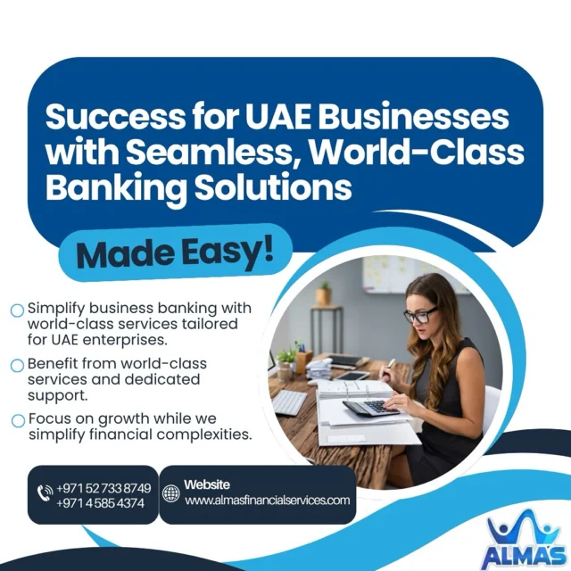 💼 Banking Made Easy for UAE Businesses!Say goodbye to complicated processes and hello to seamless, world-class banking solutions designed for your business success in the UAE 🇦🇪✅ Customized banking support for UAE enterprises✅ Expert guidance & dedicated service✅ Focus on your business – we’ll handle the financials📞 Contact Us: +971 52 733 8749 | +971 4 585 4374🌐 Visit: www.almasfinancialservices.com#BusinessBankingUAE #CorporateBanking #DubaiBusinessSupport #SimplifyBanking #BusinessGrowthUAE